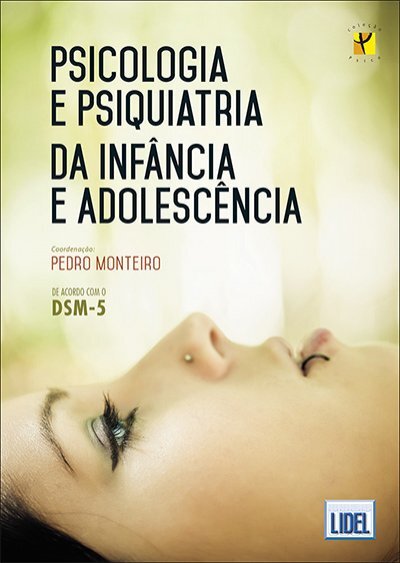 Psicologia E Psiquiatria Da Infancia e Adolescência