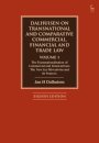 Dalhuisen on Transnational and Comparative Commercial, Financial and Trade Law Volume 1
