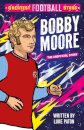 Greatest Football Stars: Bobby Moore