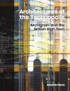 Architectures of the Technopolis