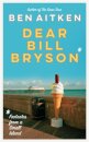 Dear Bill Bryson
