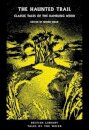 The Haunted Trail
