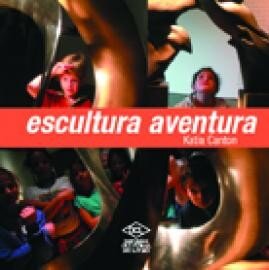 Escultura aventura