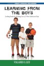 Learning from the Boys