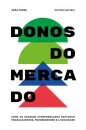 Donos Do Mercado