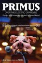 Primus: Over the Electric Grapevine