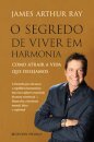 O Segredo De Viver Em Harmonia