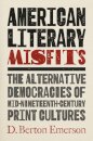 American Literary Misfits