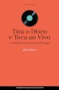 Tira O Disco E Toca Ao Vivo