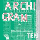 Archigram Ten