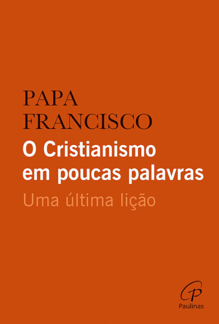 O Cristianismo em poucas palavras