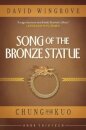 SONG OF THE BRONZE STATUE