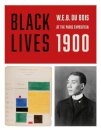 BLACK LIVES 1900