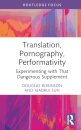 Translation, Pornography, Performativity
