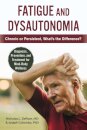 Fatigue and Dysautonomia