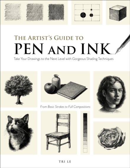 The Artist's Guide to Pen and Ink