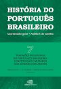 História Do Português Brasileiro 07