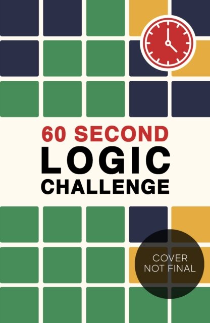 60 Second Logic Challenge