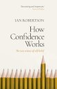 How Confidence Works