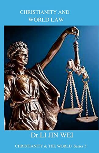 Christianity And World Law