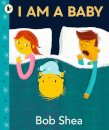 I Am A Baby