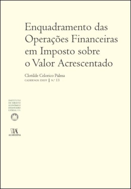 Enquadramento das Operações Financeiras em Imposto sobre o Valor Acrescentado