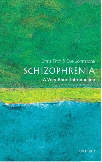 Schizophrenia-Very Short Introd.