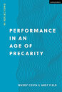 Performance In An Age Of Precarity