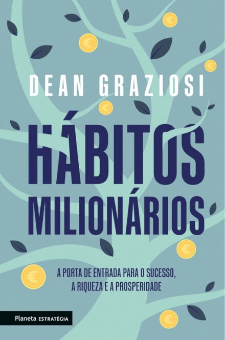 Hábitos Milionários