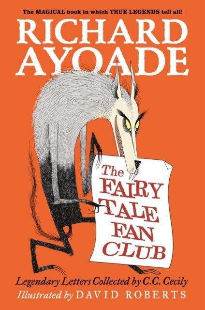 The Fairy Tale Fan Club: Legendary Letters