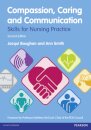 Compassion, Caring and Communication