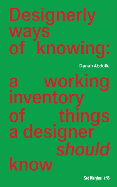 Designerly ways of knowing