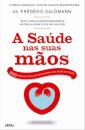 A Saúde Nas Suas Mãos