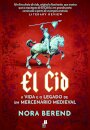El Cid: A Vida e o Legado de um Mercenário Medieval