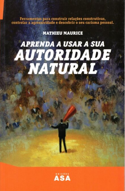 Aprenda A Usar A Sua Autoridade Nat