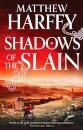 Shadows Of The Slain