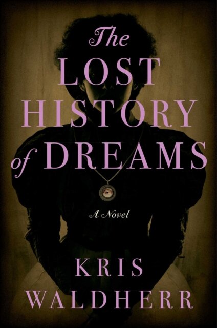 The Lost History of Dreams