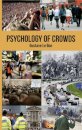 Psychology of Crowds