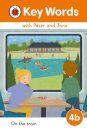 Key Words with Peter and Jane Level 4b – On the Train
