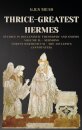 Thrice-Greatest Hermes