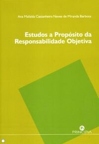 Estudos a Propósito da Responsabilidade Objectiva