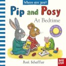 Pip And Posy Where Are You? At Bedtime