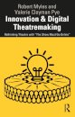 Innovation & Digital Theatremaking