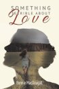 Something Terrible About Love