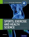 Oxford IB Diploma Programme: Sports, Exercise and Health Science Course Companion