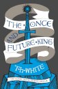 The Once And The Future King