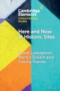 Here and Now at Historic Sites