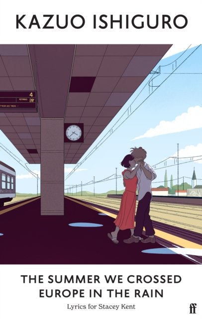 The Summer We Crossed Europe In The Rain