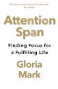 Attention Span Finding Focus For A Fulfilling Life