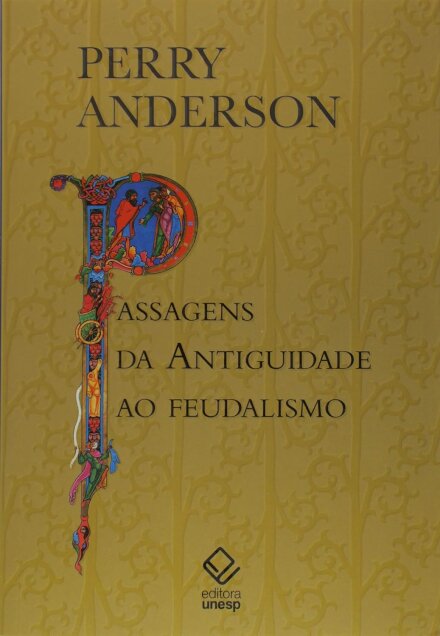 Passagens Da Antiguidade Ao Feudalismo
